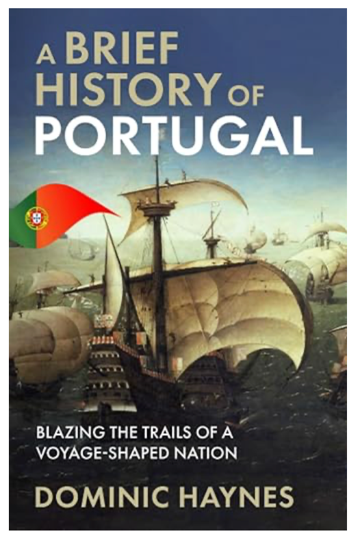 A Brief History Of Portugal